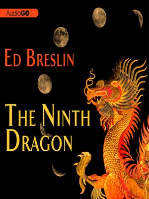 cover image of The Ninth Dragon